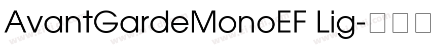 AvantGardeMonoEF Lig字体转换